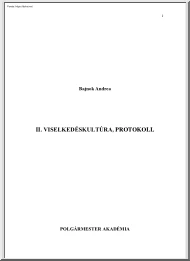 Bajnok Andrea - II. Viselkedéskultúra, protokoll