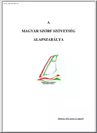 A Magyar Szörf Szövetség Alapszabálya