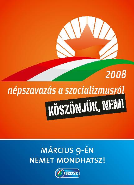 Az SZDSZ népszavazási plakátja