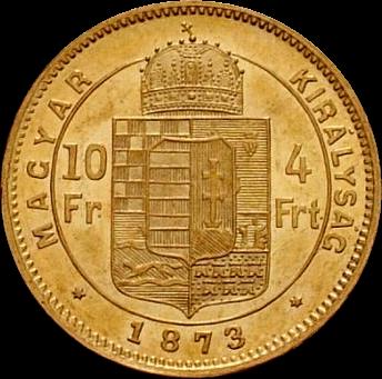4 forintos/10 frankos aranypénz (1873)