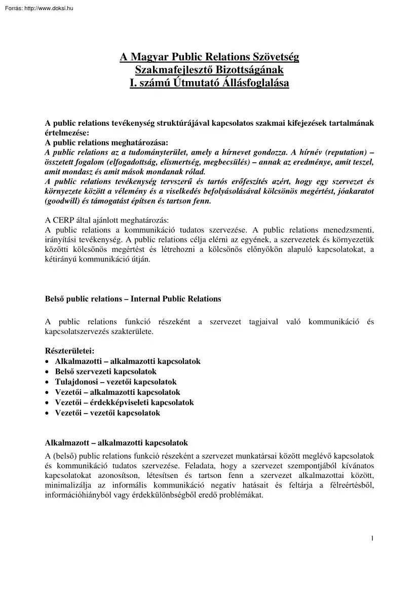 A Magyar Public Relations Szövetség Szakmafejlesztő Bizottságának I. számú útmutató állásfoglalása