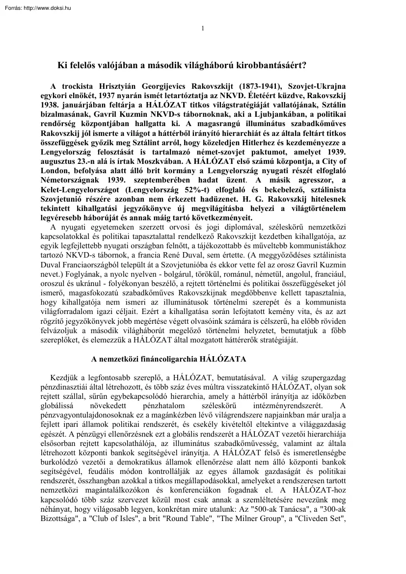 Drábik János - Ki felelős valójában a második világháború kirobbantásáért