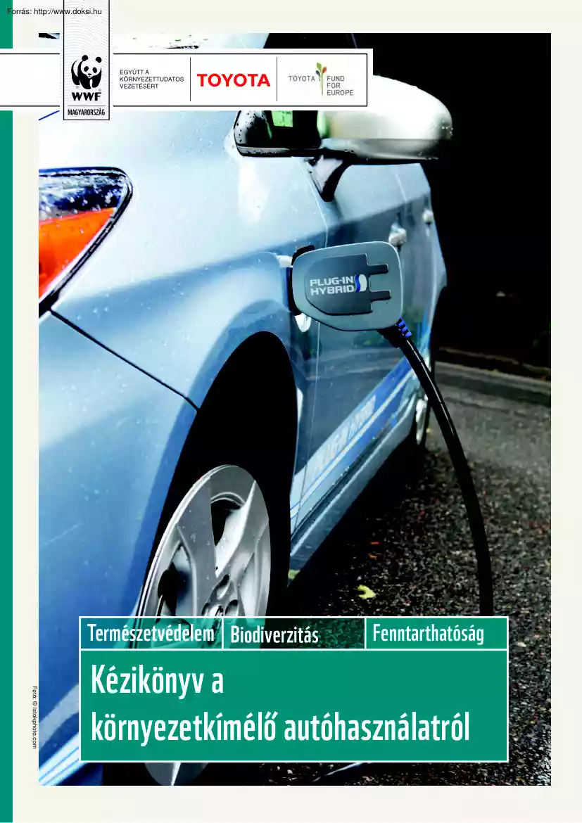Ahsbahs-Benkő - Kézikönyv a környezetkímélő autóhasználatról