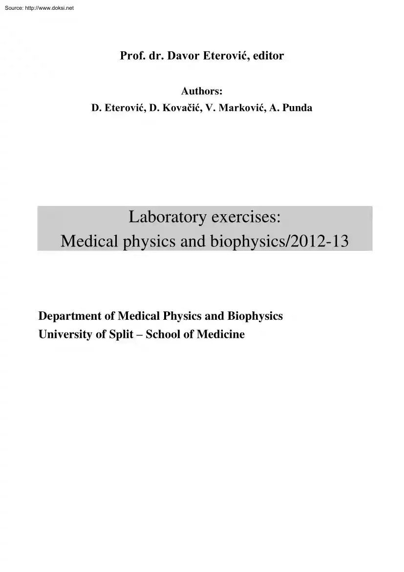 Prof. dr. Davor Eterovic - Laboratory Exercises, Medical Physics and Biophysics