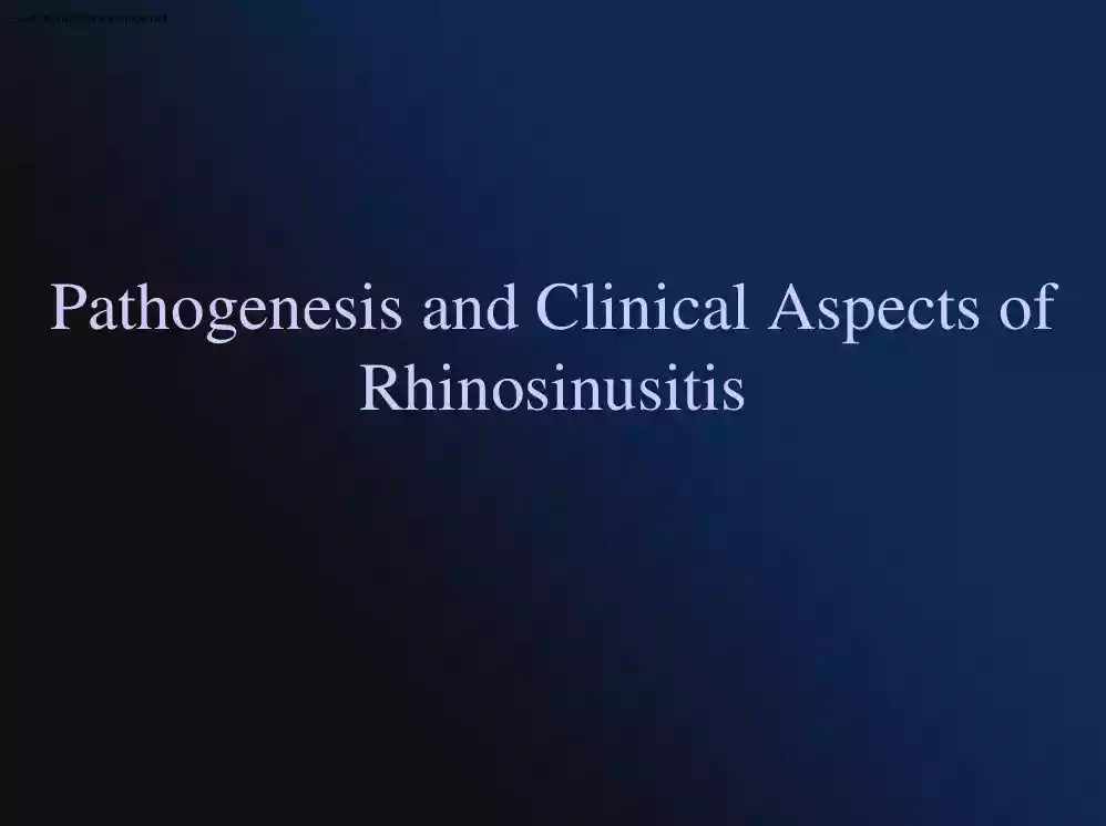 Pathogenesis and Clinical Aspects of Rhinosinusitis