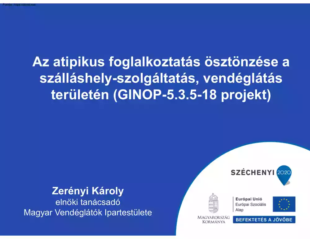 Zerényi Károly - Az atipikus foglalkoztatás ösztönzése a szálláshely-szolgáltatás, vendéglátás területén