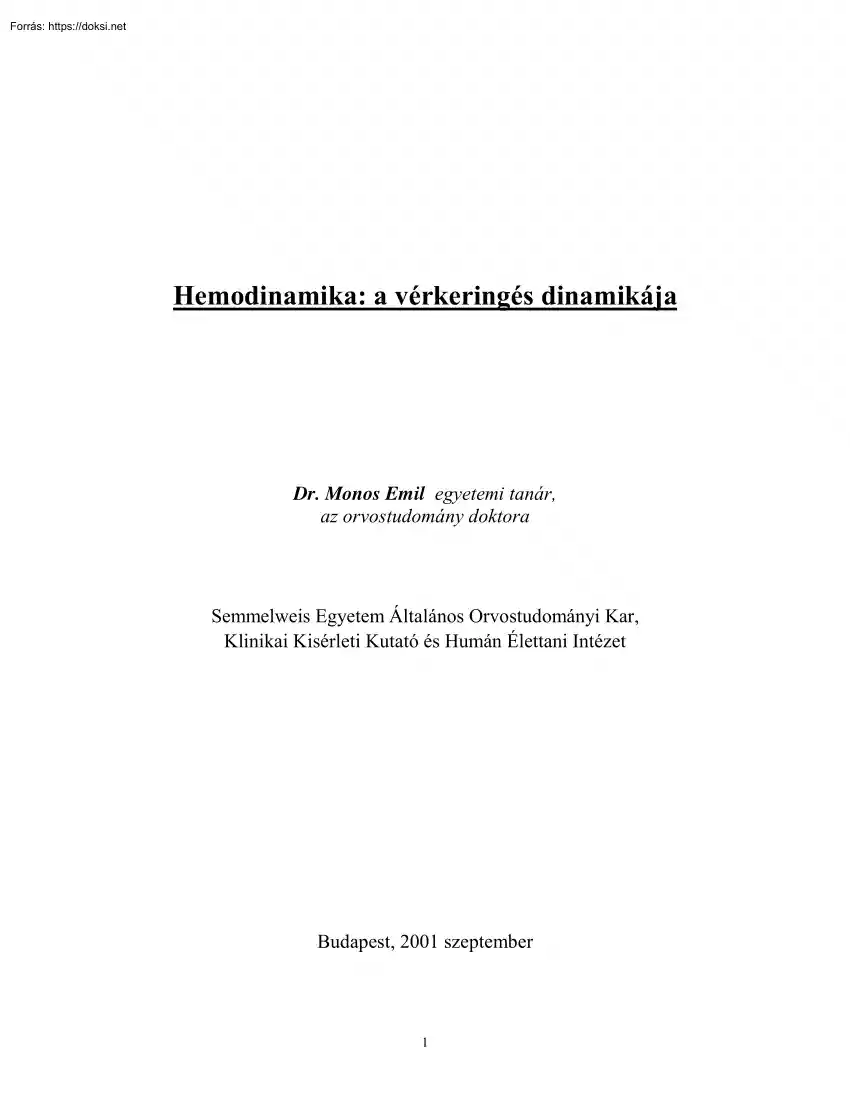 Dr. Monos Emil - Hemodinamika, a vérkeringés dinamikája