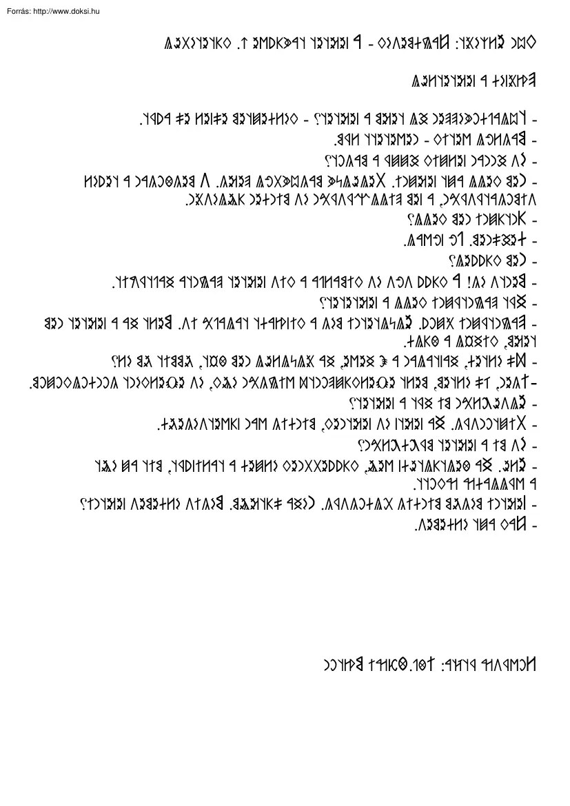 Párbeszéd a szeretetről, rovásírással