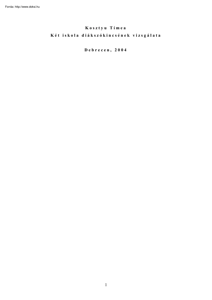 Kosztyu Tímea - Két iskola diákszókincsének vizsgálata
