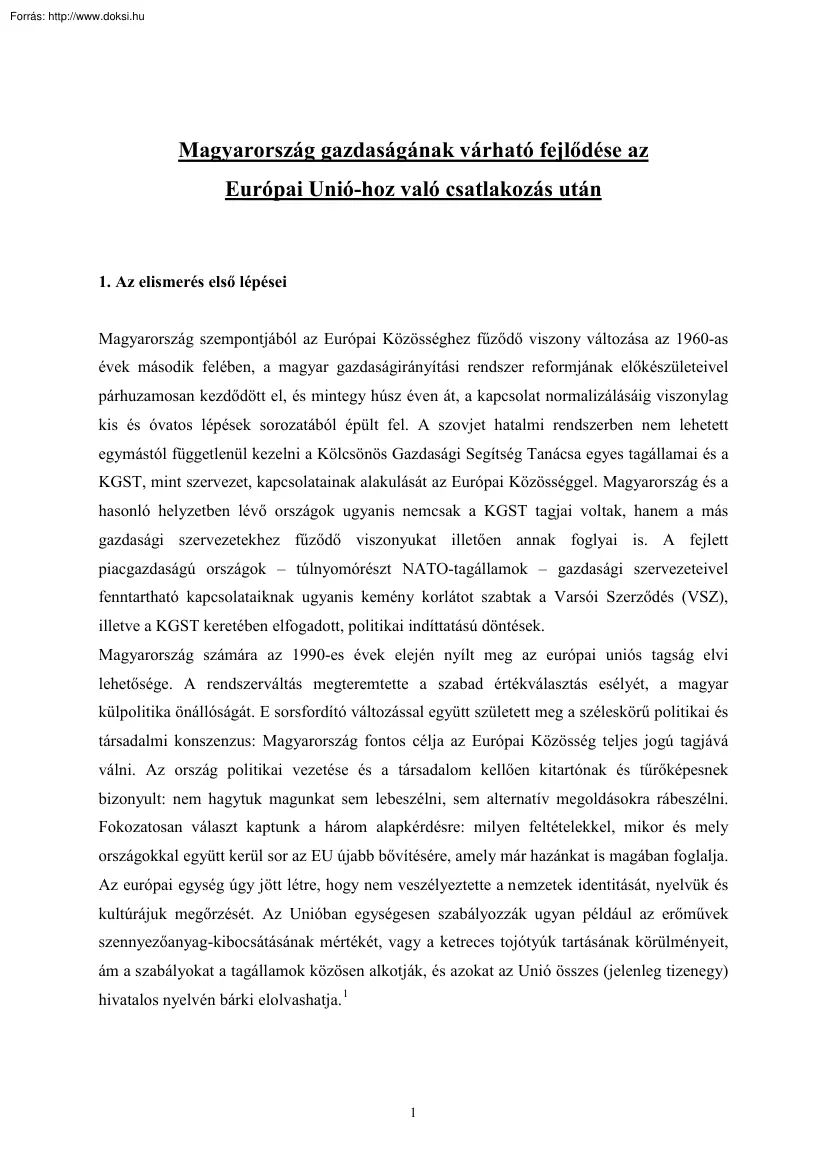 Magyarország gazdaságának várható fejlődése az Európai Unióhoz való csatlakozás után