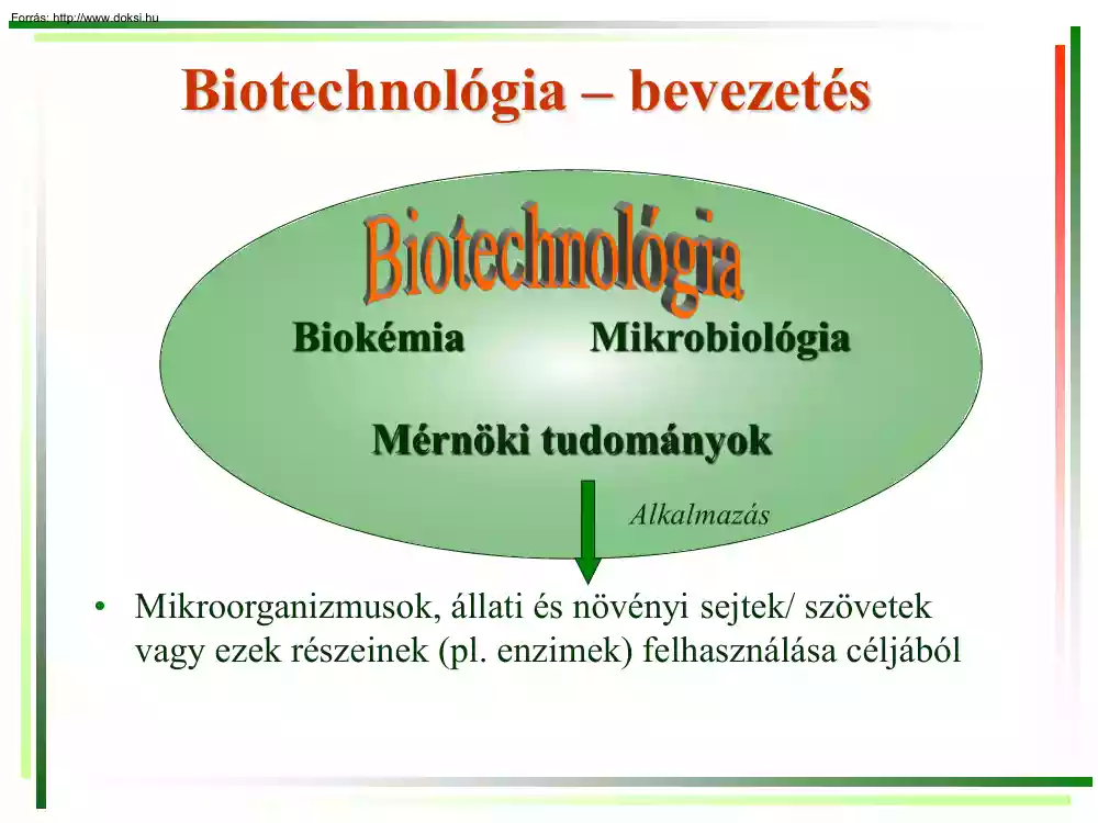 Biotechnológia bevezetés
