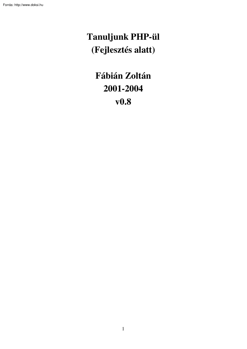Fábián Zoltán - Tanuljunk PHP-ül