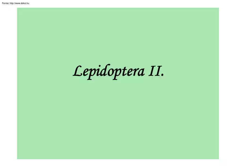 Lepkék (Lepidoptera II)