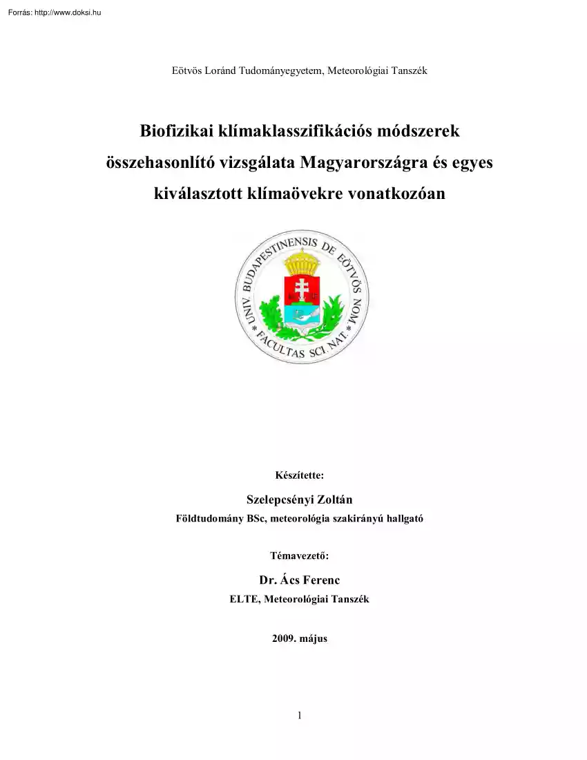 Szelepcsényi Zoltán - Biofizikai klímaklasszifikációs módszerek összehasonlító vizsgálata