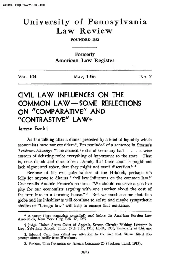 Civil Law Influences on the Common Law some Reflections on Comparative and Contrastive Law, University of Pennsylvania Law Review