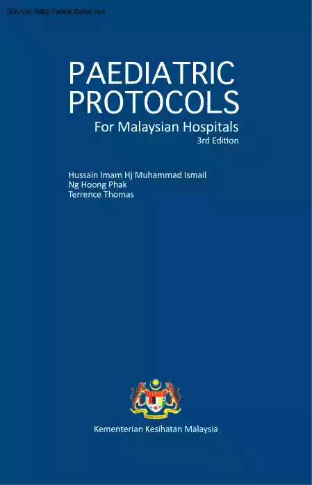 Ismail-Phak-Thomas - Paediatric Protocols for Malaysian Hospitals
