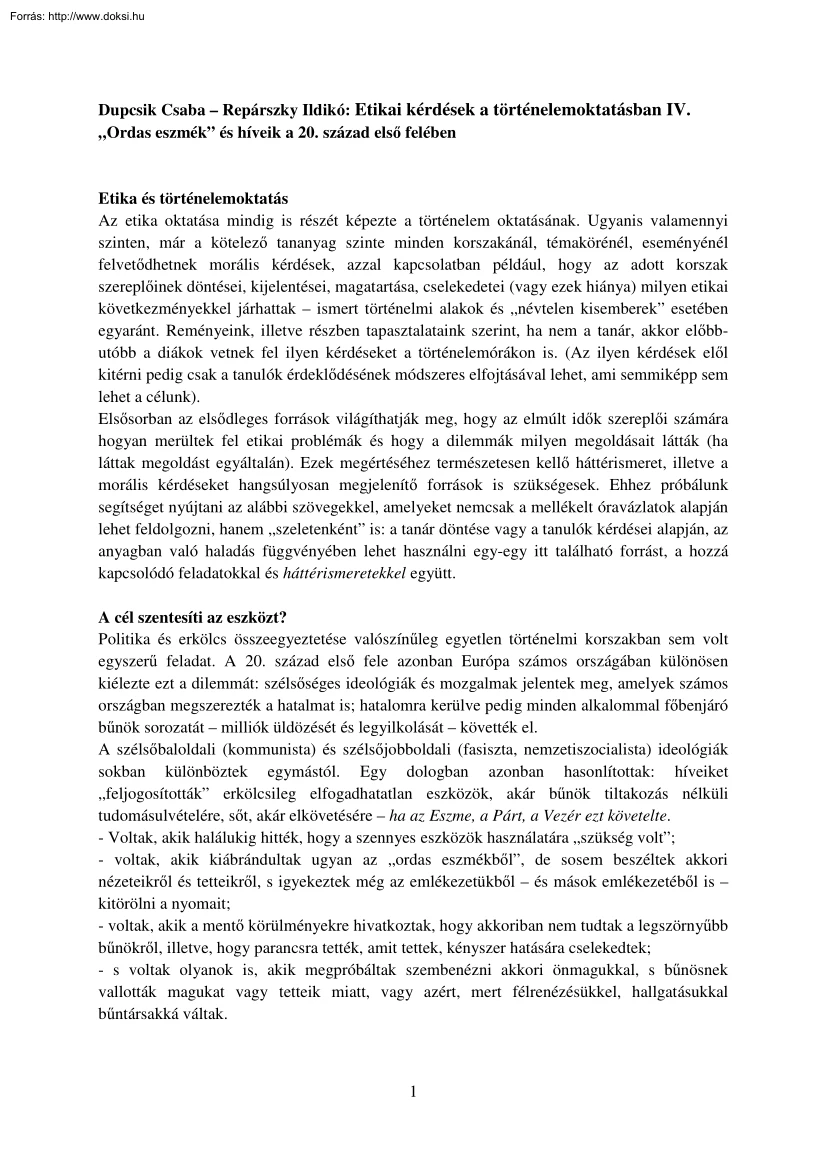 Dupcsik-Repárszky - Etikai kérdések a történelemoktatásban IV. Ordas eszmék és híveik a 20. század első felében