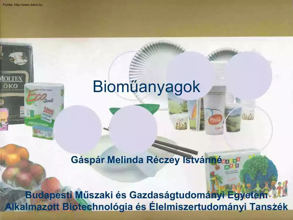 Gáspár-Réczey - Bioműanyagok