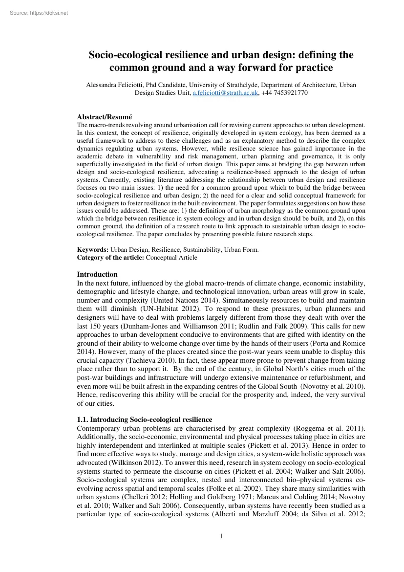 Socio-ecological resilience and urban design, defining the common ground and a way forward for