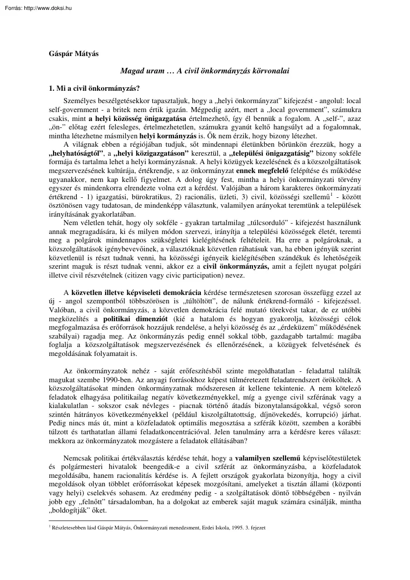 Gáspár Mátyás - Magad uram, a civil önkormányzás körvonalai