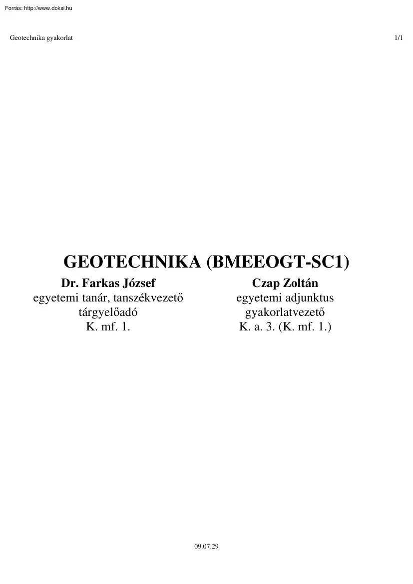 Geotechnika gyakorlat I