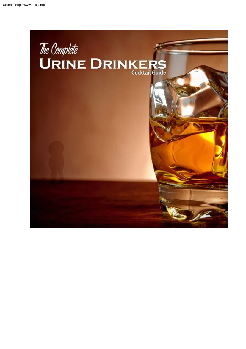 The Complete Urine Drinkers, Cocktail Guide