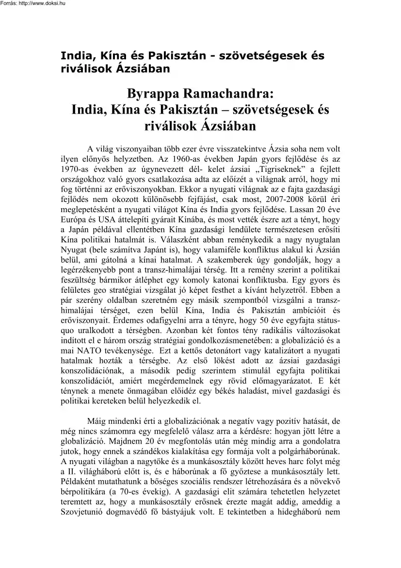 Byrappa Ramachandra - India, Kína és Pakisztán, szövetségesek és riválisok Ázsiában