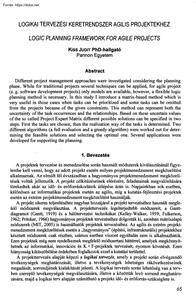 Kiss Judit - Logikai tervezési keretrendszer agilis projektekhez