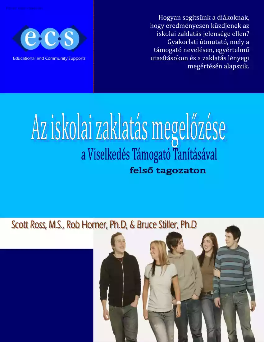 Az iskolai zaklatás megelőzése a Viselkedés Támogató Tanításával, felső tagozaton