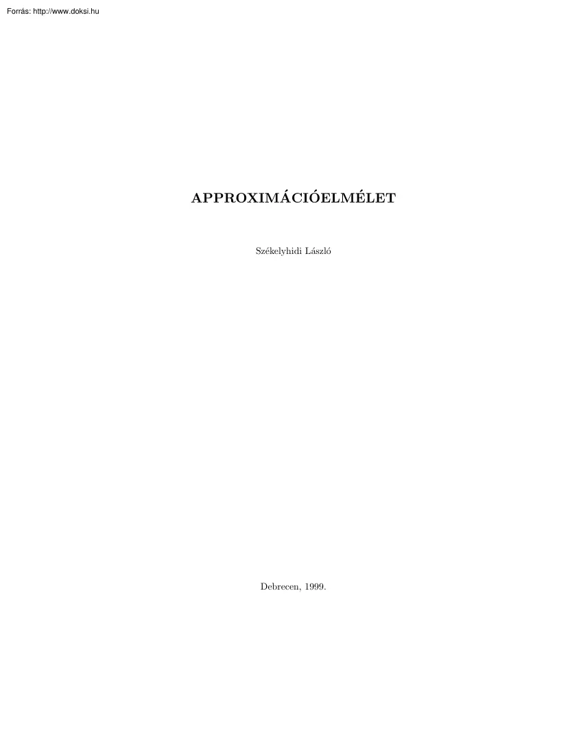 Székelyhidi László - Aprroximációelmélet