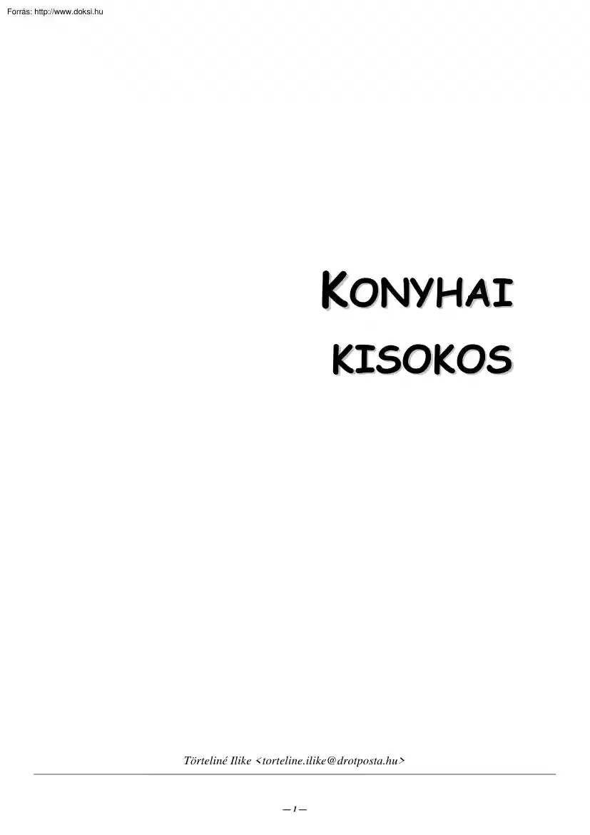Törteliné Ilike - Konyhai kisokos