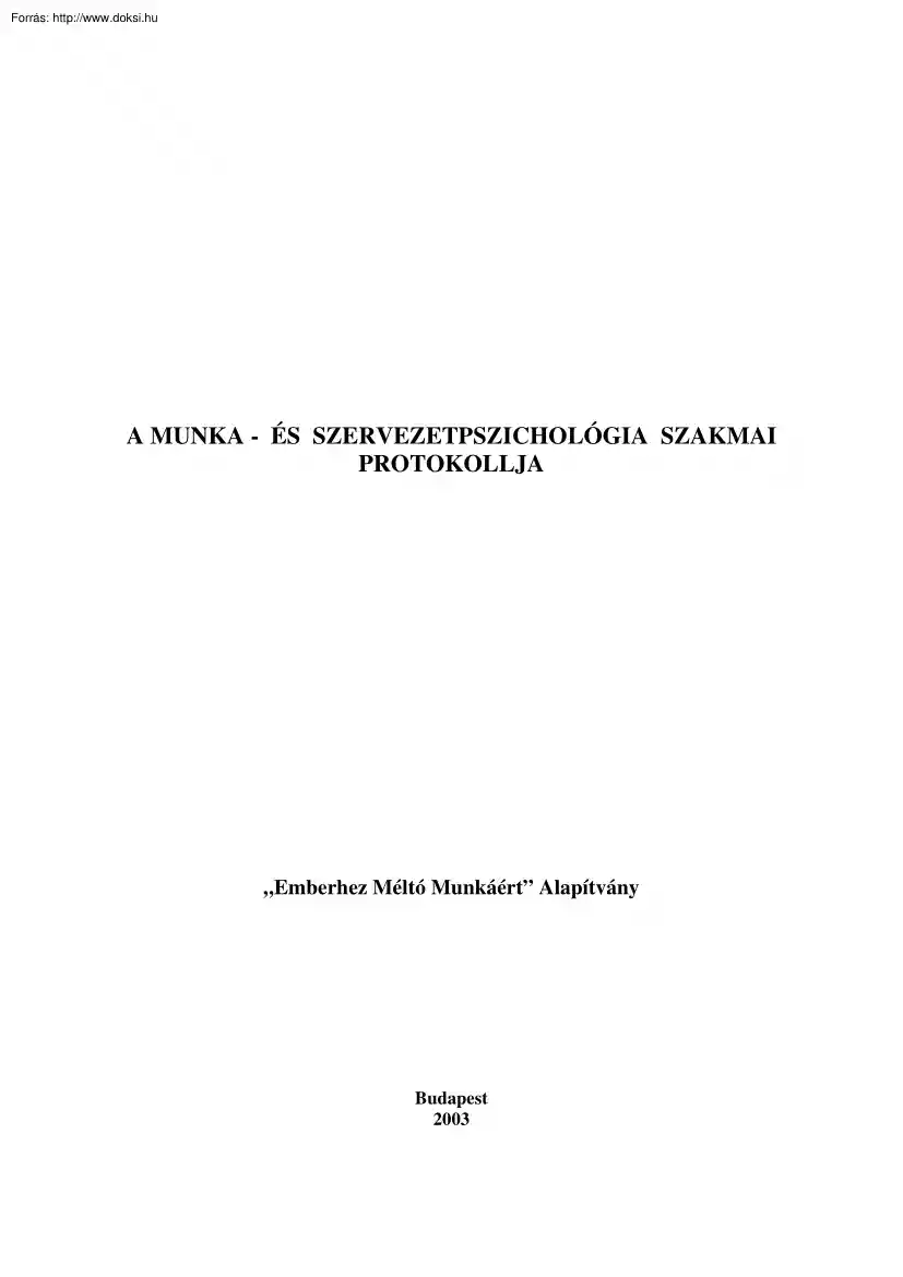 Antalovits-Dienes-Kovács - A munka és szervezetpszichológia szakmai protokollja