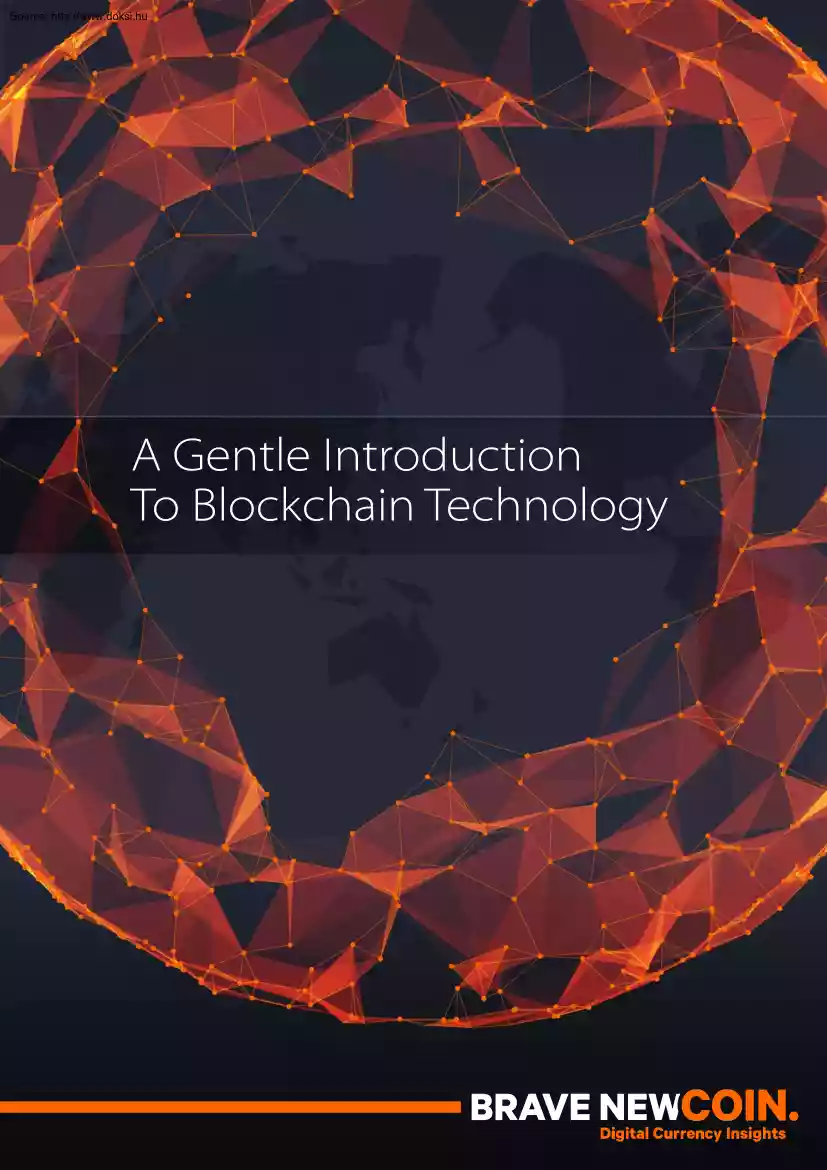 Antony Lewis - A Gentle Introduction To Blockchain Technology