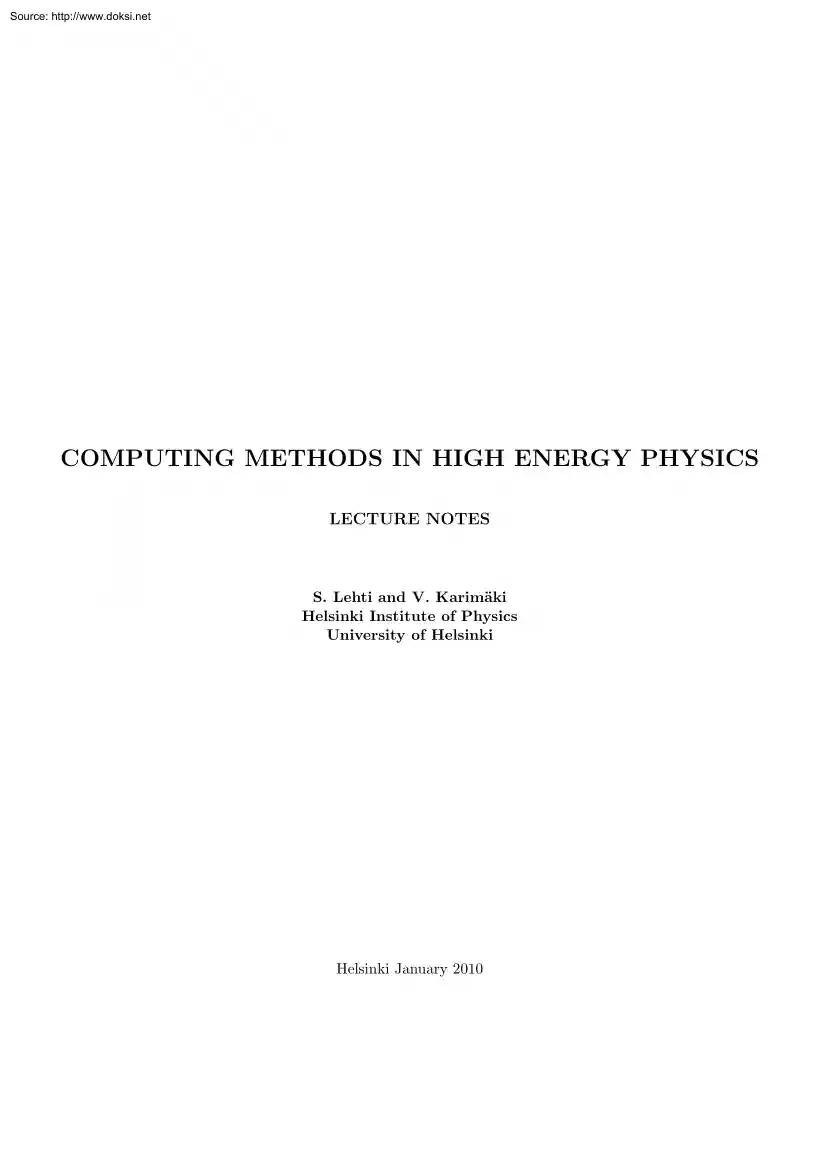 Lehti-Karimaki - Computing Methods in High Energy Physics