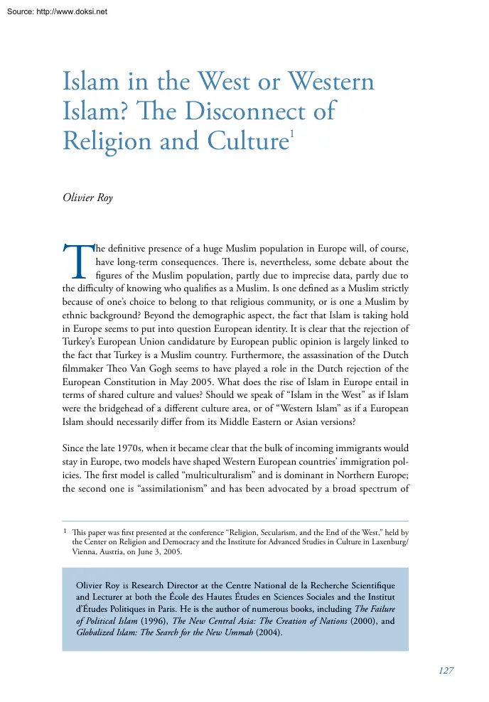 Olivier Roy - Islam in the West or Western Islam, The Disconnect of Religion and Culture
