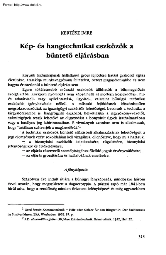 Kertész Imre - Kép- és hangtechnikai eszközök a büntető eljárásban