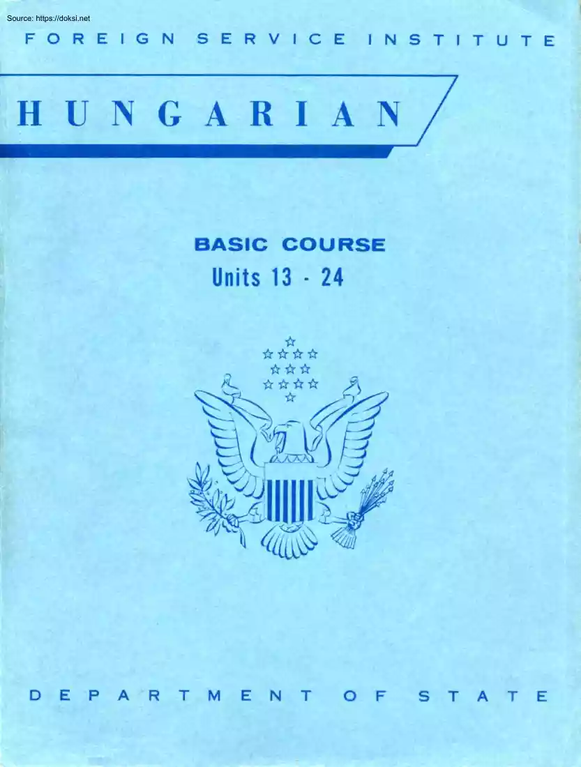Hungarian Basic Course, Volume 2