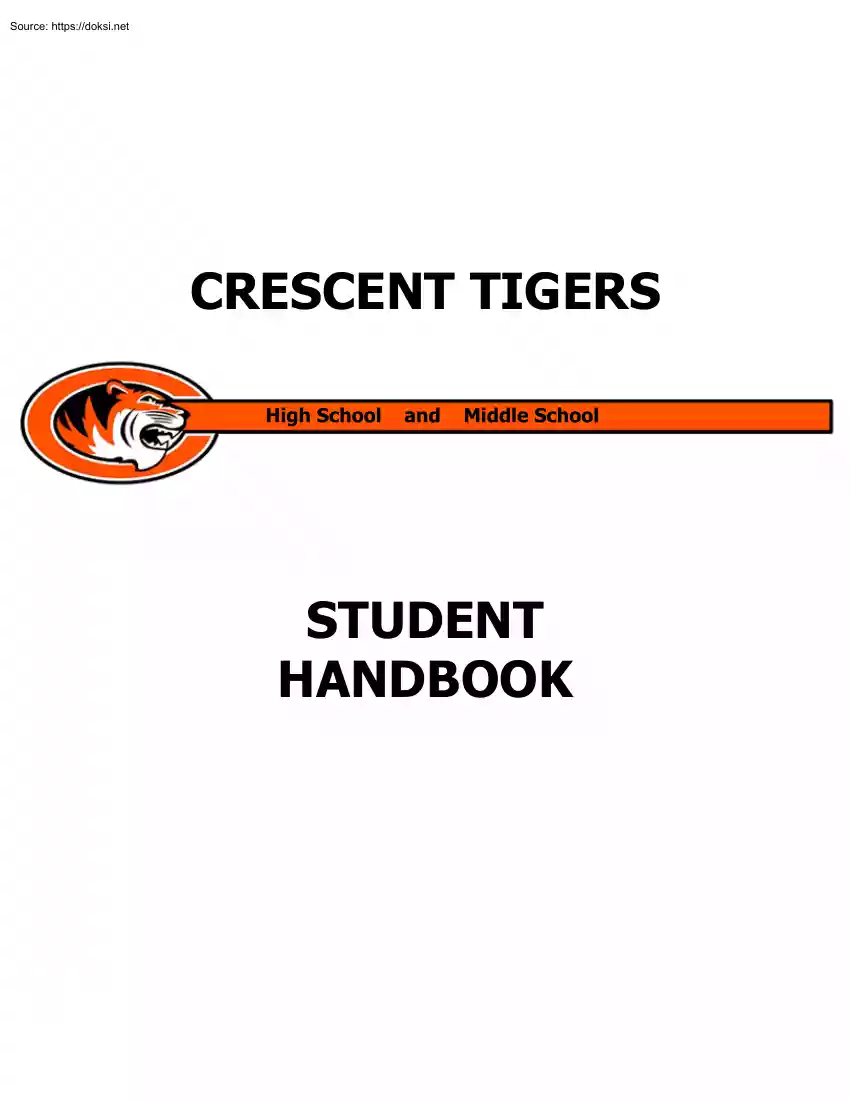 Crescent Tigers, Student Handbook