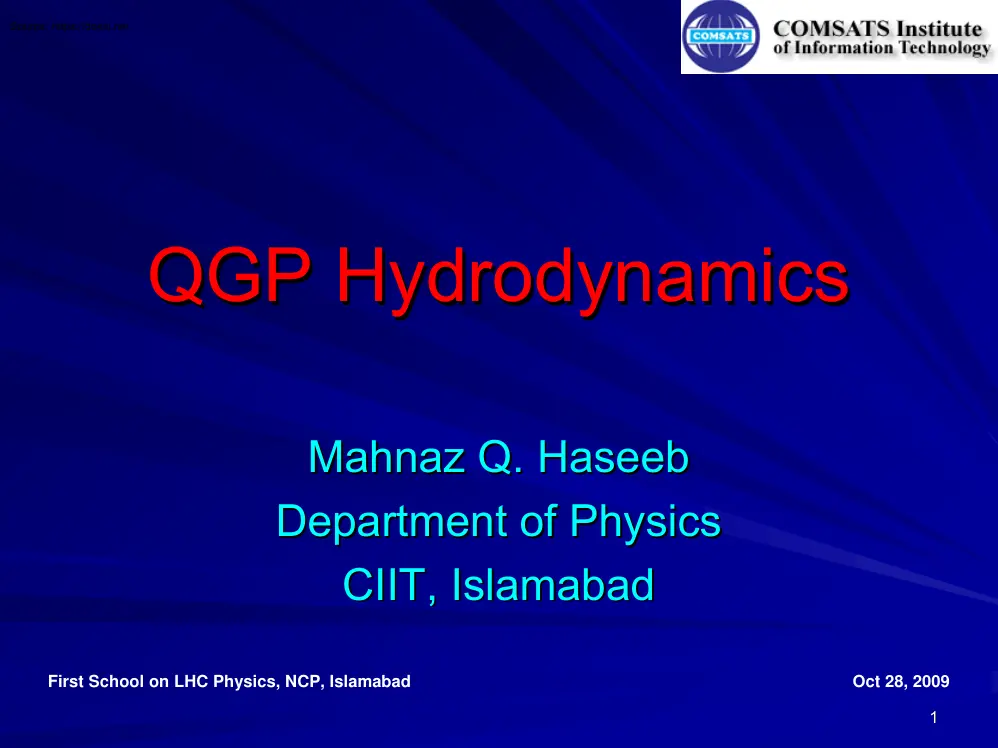 Mahnaz Q. Haseeb - QGP Hydrodynamics