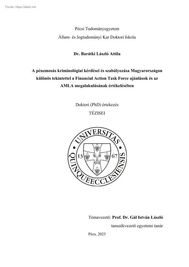 Dr. Barátki László Attila - A pénzmosás kriminológiai kérdései és szabályozása