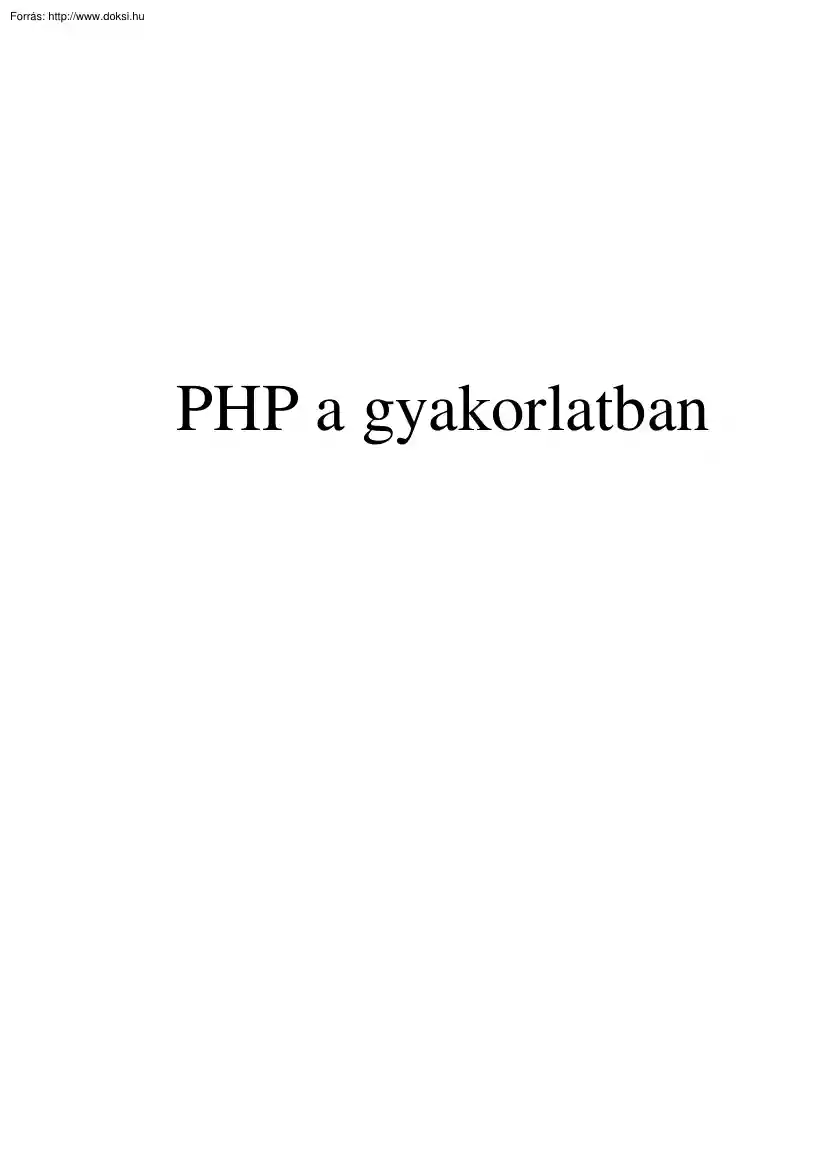 PHP a gyakorlatban