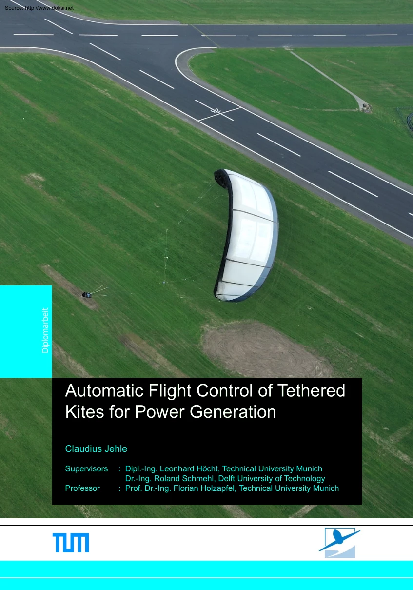 Automatic Flight Control of Tethered Kites for Power Generation