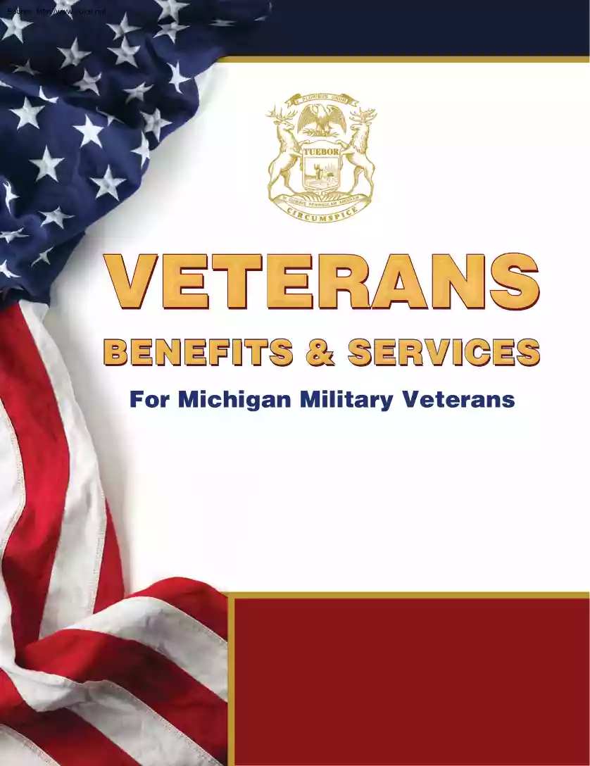Veterans, Benefits and Services for Michigan Military Veterans
