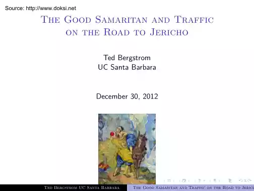 The Good Samaritan and Traffic on the Road to Jericho