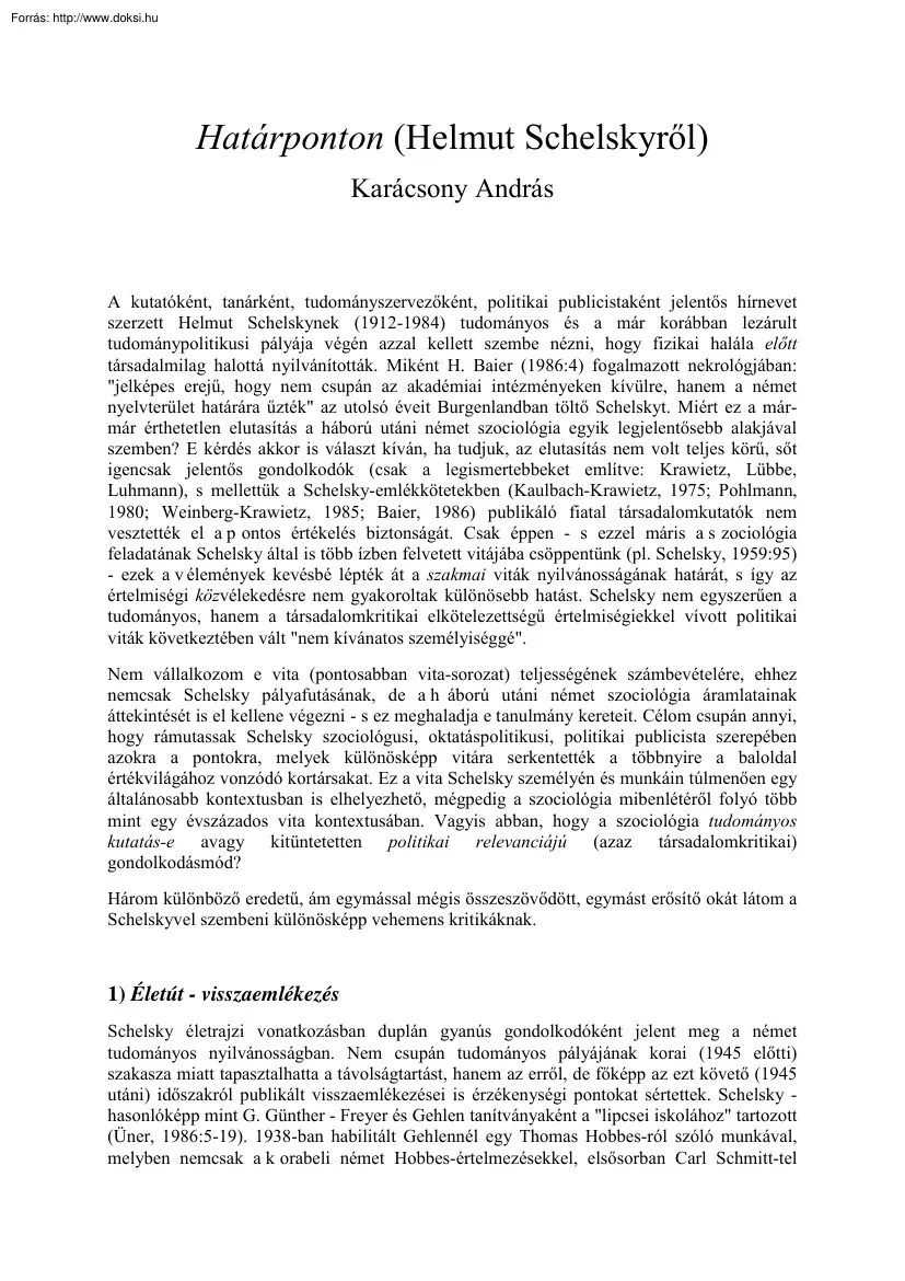 Karácsony András - Határponton, Helmut Schelskyről