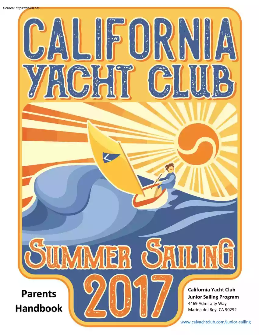 California Yacht Club Summer Sailing, Parents Handbook
