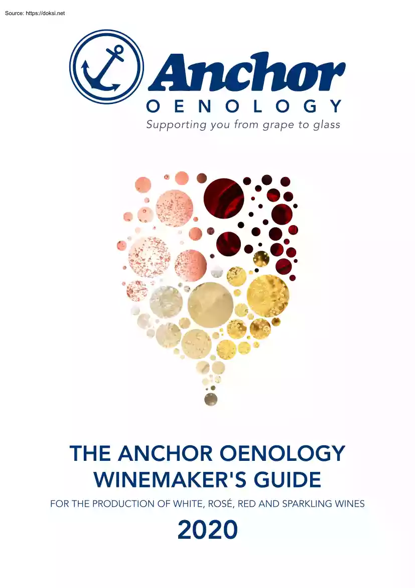 The Anchor Technology winemakers guide, 2020