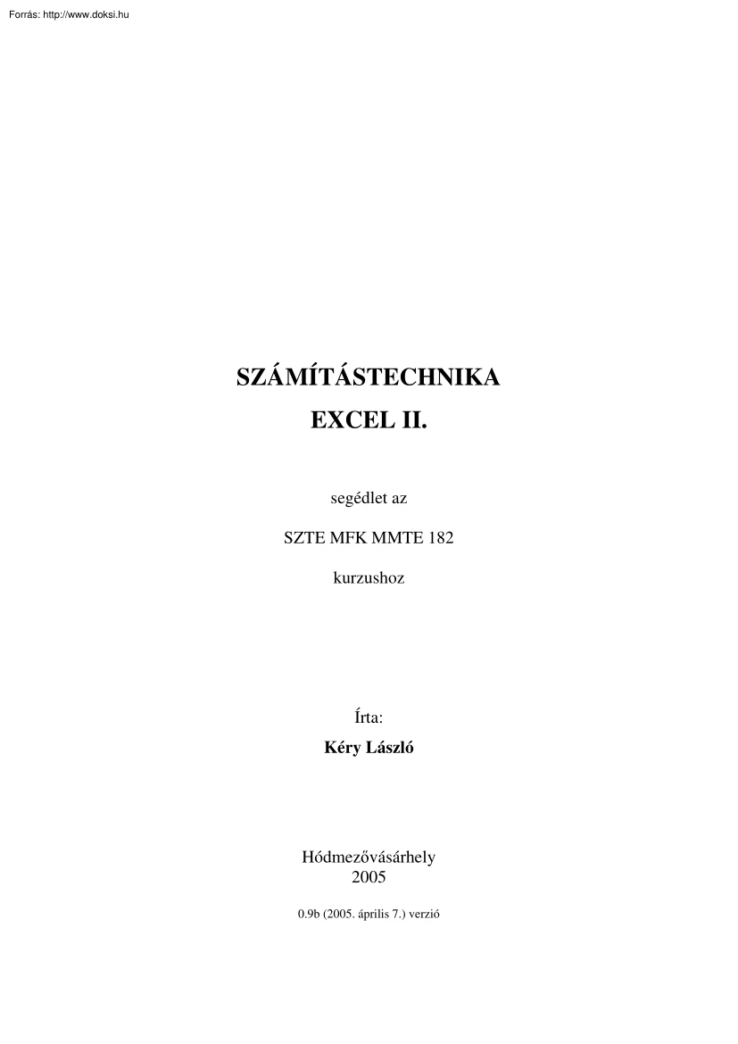 Kéry László - Excel a felsőfokú matematikában