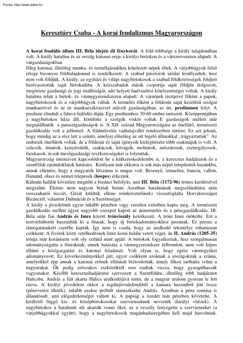 Keresztúry Csaba - A korai feudalizmus Magyarországon