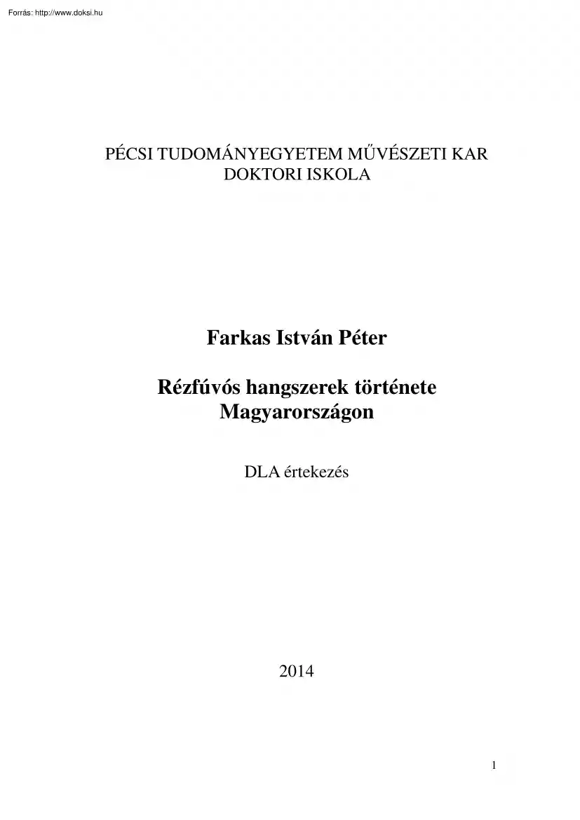 Farkas István Péter - Rézfúvós hangszerek története Magyarországon